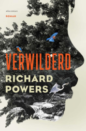 Verwilderd / Richard Powers