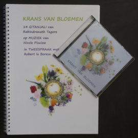 Krans van bloemen, CD / Tagore, op muziek van Nicole Pisuisse
