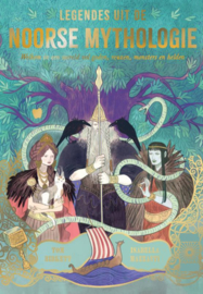 Legendes uit de Noorse mythologie / Tom Birkett