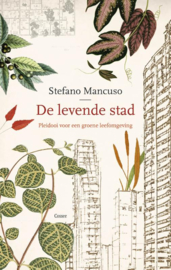De levende stad / Stefano Mancuso