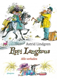 Pippi Langkous - alle verhalen / Astrid Lindgren