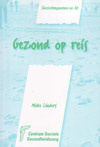 Gezichtspunten 43 Gezond op reis / Mieke Linders