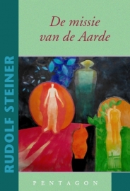 De missie van de Aarde / Rudolf Steiner