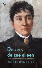 De zee, de zee alleen / Tineke Hendriks