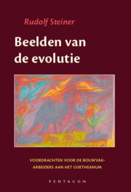 Beelden van de evolutie / Rudolf Steiner
