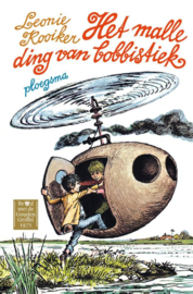 Het malle ding van bobbistiek / Leonie Kooiker