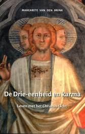 De Drie-eenheid en Karma / Margarete van den Brink