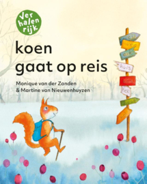 Koen gaat op reis / Monique van der Zanden