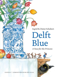 Delft Blue, a vase for the princess, Ingrid Schubert
