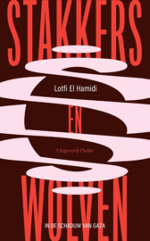 Stakkers en wolven / Lotfi El Hamidi