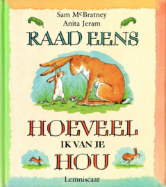 Raad eens hoeveel ik van je hou / McBratney, Sam