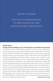 Geistige Zusammenhänge in der Gestaltung des menschlichen Organismus GA 218 / Rudolf Steiner