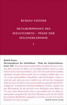 Metamorphosen des Seelenlebens. Pfade der Seelenerlebnisse GA 58 / Rudolf Steiner