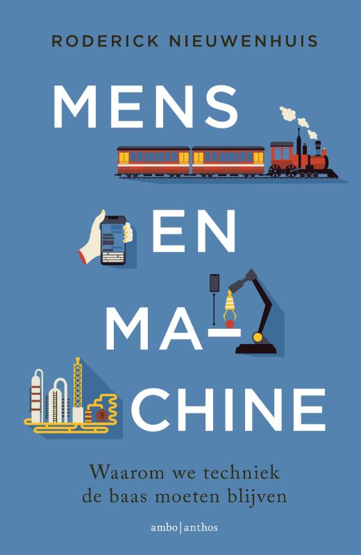 Mens en machine / Roderick Nieuwenhuis