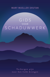 Gids voor schaduwwerk / Mary Mueller Shutan