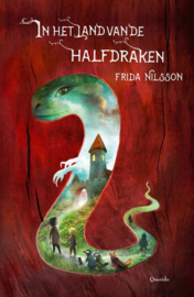 In het land van de halfdraken/ Frida Nilsson