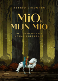 Mio, mijn Mio / Astrid Lindgren