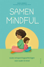 Samen mindful / Sarah Dennehy