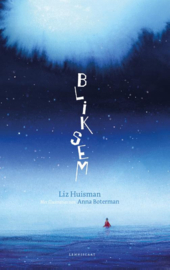 Bliksem / Liz Huisman
