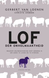 Lof der onvolmaaktheid / Gerbert van Loenen