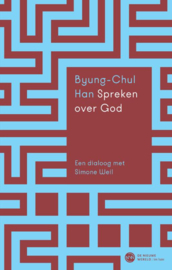 Spreken over God / Byung-Chul Han