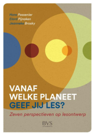 Vanaf welke planeet geef jij les? / Hans Passenier