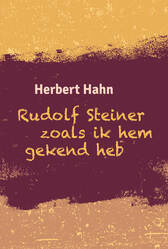 Rudolf Steiner zoals ik hem gekend heb / Herbert Hahn