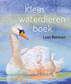 Klein Waterdierenboek / Loes Botman