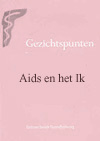 Gezichtspunten 10 Aids en Ik / Arie Bos