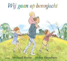 Wij gaan op berenjacht / Michael Rosen en Helen Oxenbury