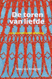 De toren van liefde / Maurice Knegtel
