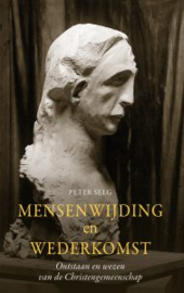 Mensenwijding en wederkomst / Peter Selg