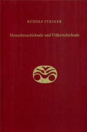 Menschenschicksale und Völkerschicksale GA 157 / Rudolf Steiner