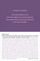 Welche Bedeutung hat die okkulte Entwicklung des Menschen für seine Hüllen und sein Selbst GA 145 / Rudolf Steiner