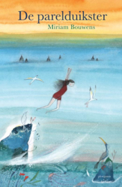 De parelduikster / Miriam Bouwens