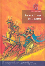 De man met de hamer / Remco Ekkers