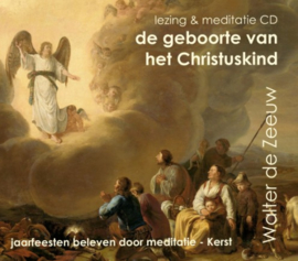 De geboorte van het Christuskind / Walter de Zeeuw