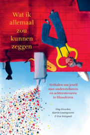 Wat ik allemaal zou kunnen zeggen / Tiny Fisscher