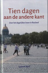 Tien dagen aan de andere kant / Lyanne Korf
