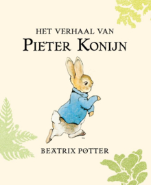 Het verhaal van Pieter Konijn / Beatrix Potter