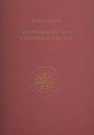 Entwürfe zu den Eurythmiefiguren GA k 26 / Rudolf Steiner