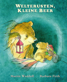 Welterusten kleine beer / Martin Waddell
