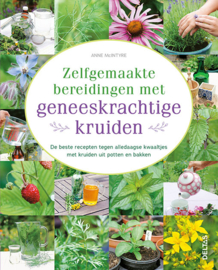 Geneeskrachtige kruiden / Anne McIntyre