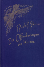 Die Offenbarungen des Karma GA 120 / Rudolf Steiner