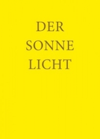 Der Sonne Licht, Caroline von Heydebrand