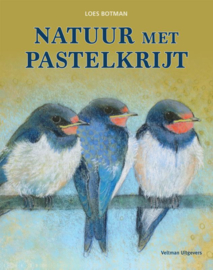 Natuur met pastelkrijt / Loes Botman