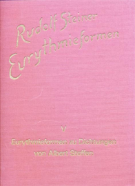 Band V: Eurythmieformen zu Dichtungen von Albert Steffen GA k 23/5 / Rudolf Steiner