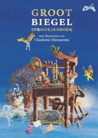 Groot Biegel sprookjesboek / Paul Biegel