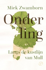 Onderling, Langs de kustlijn van Mull/ Miek Zwamborn