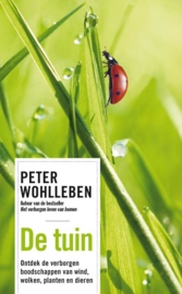 De tuin / Peter Wohlleben